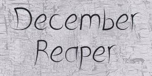December Reaper Font
