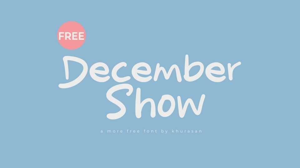 December Show Font › Fontesk