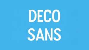 Deco Sans Font › Fontesk
