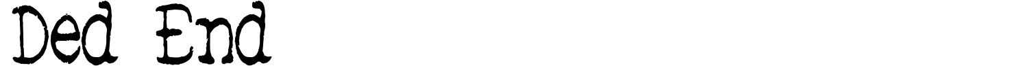 Ded End Font