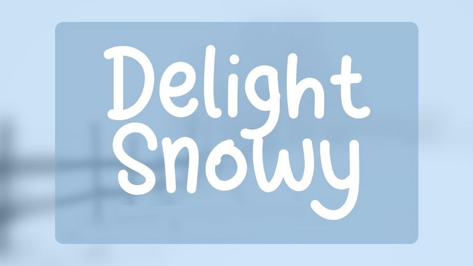 Delight Snowy Font › Fontesk
