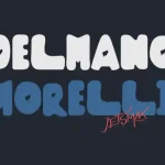 Delmano Morelli Display Font