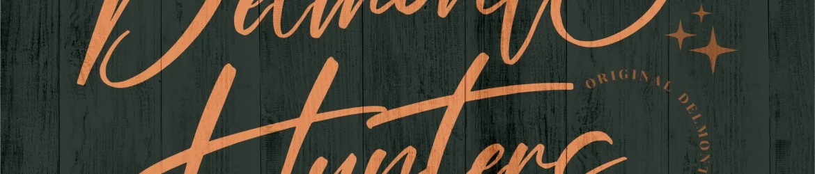 Delmonte Hunters Font