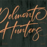 Delmonte Hunters Font