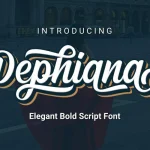 Dephiana Bold Script Font