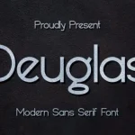 Deuglas Sans Serif Font