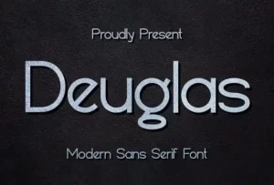 Deuglas Sans Serif Font