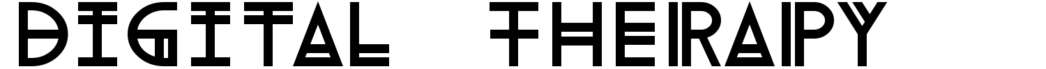Digital Therapy Font