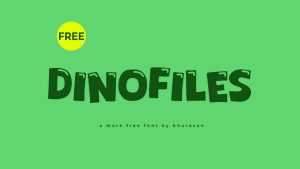 Dinofiles Font › Fontesk