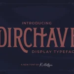 Dirchave Font