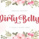 Dirly Belly Script Font