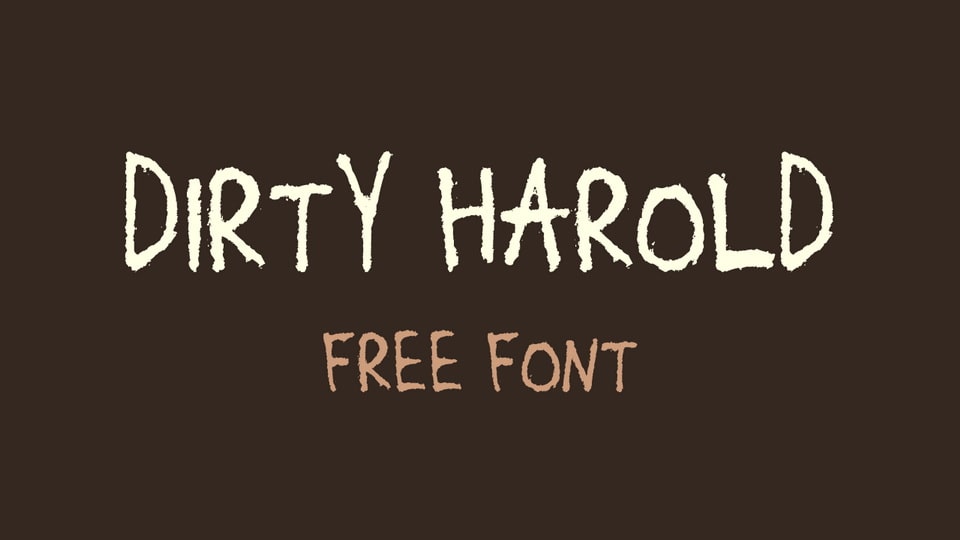 Dirty Harold Font › Fontesk