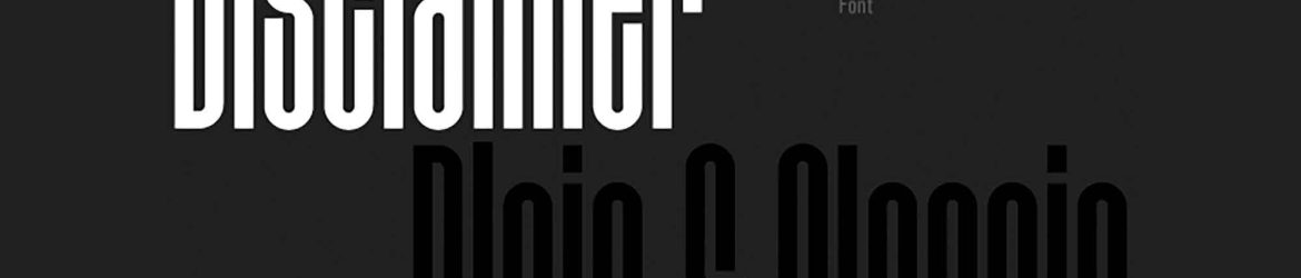 Disclaimer Condensed Display Font Disclaimer Condensed Display Font