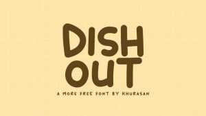 Dish Out Font › Fontesk
