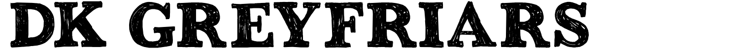 DK Greyfriars Font