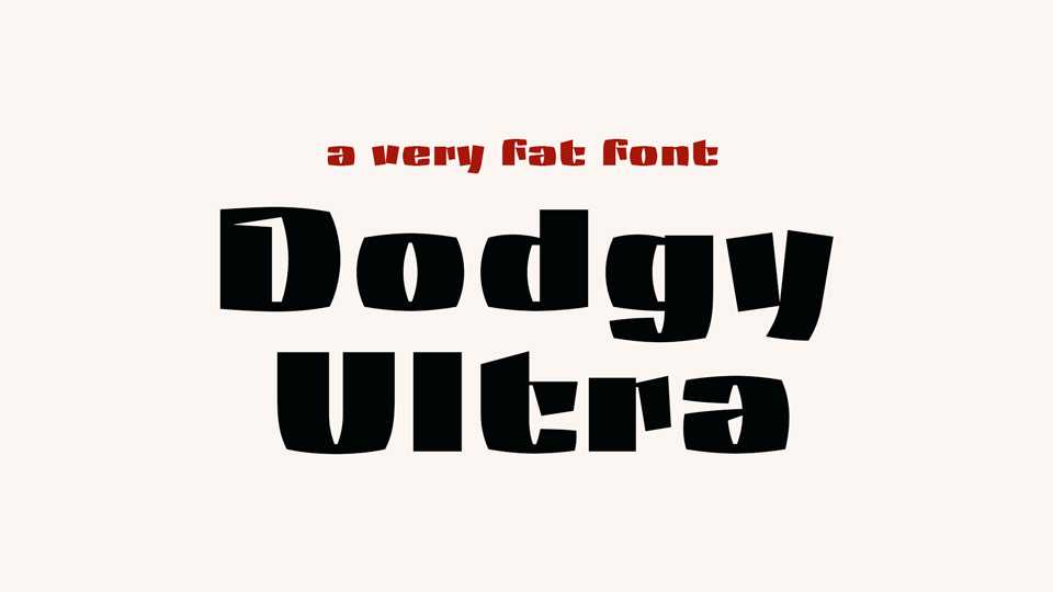 Dodgy Ultra Font › Fontesk