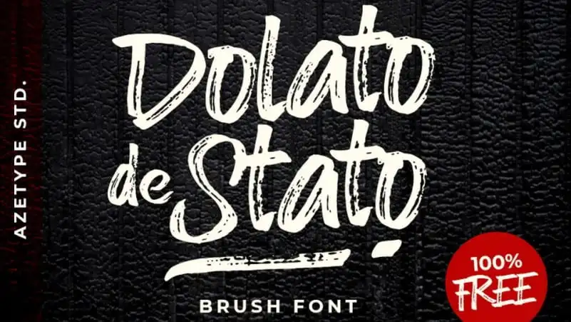 Dolato de Stato Brush Font