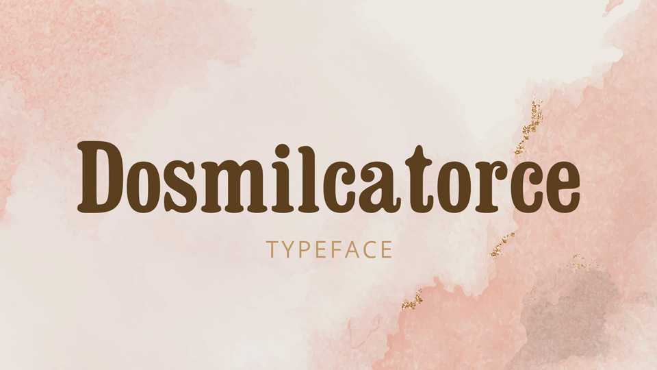 Dosmilcatorce Font › Fontesk