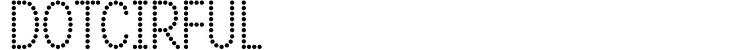 Dotcirful Font