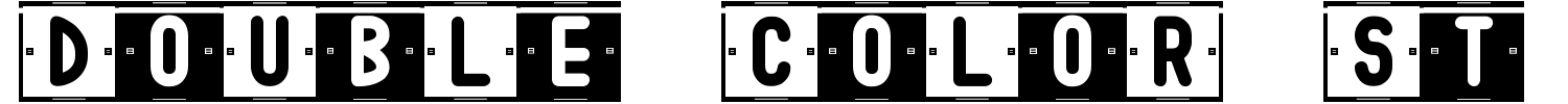 DoUbLe CoLoR St Font