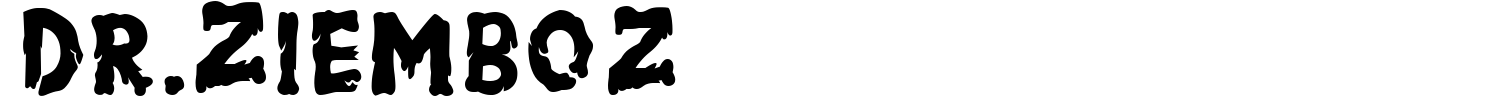Dr.Ziemboz Font