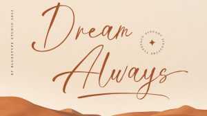 Dream Always Font › Fontesk