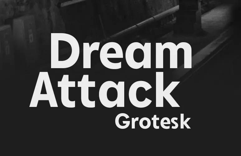 Dream Attack Grotesk Font