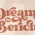 Dream to Berich Font › Fontesk