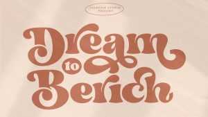 Dream to Berich Font › Fontesk