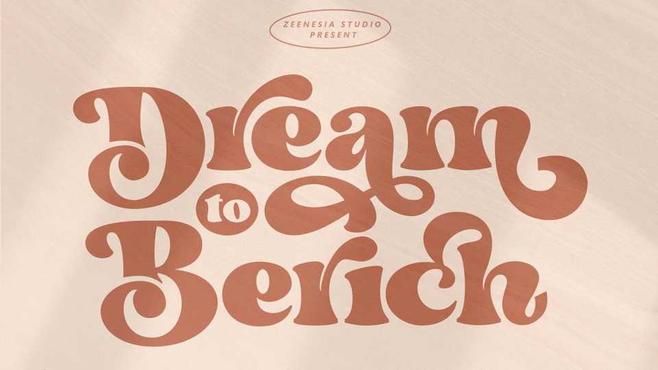 Dream to Berich Font › Fontesk