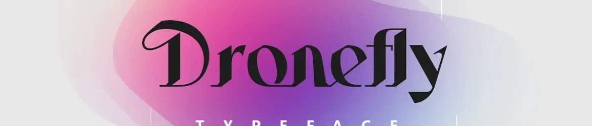Dronefly Font