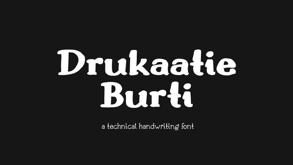 Drukaatie Burti Font › Fontesk
