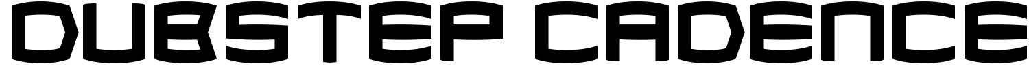 Dubstep Cadence Font
