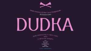 Dudka Font Family › Fontesk