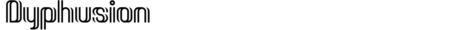Dyphusion Font