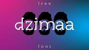 Dzimaa Font › Fontesk