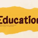 Education Display Font - Fonte Grátis Education Display Font
