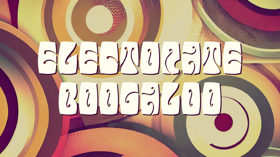 Electorate Boogaloo Font › Fontesk
