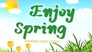 Enjoy Spring Font › Fontesk
