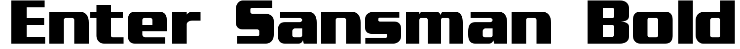 Enter Sansman Bold Font | 1001 Free Fonts