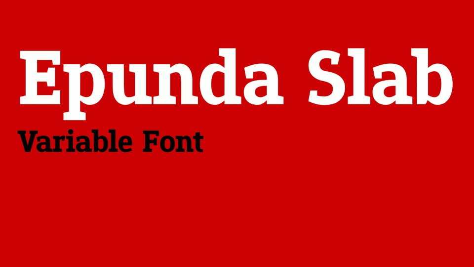 Epunda Slab Font Family › Fontesk