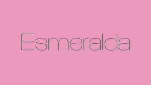 Esmeralda Font › Fontesk