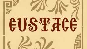Eustace Font › Fontesk