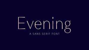 Evening Font › Fontesk