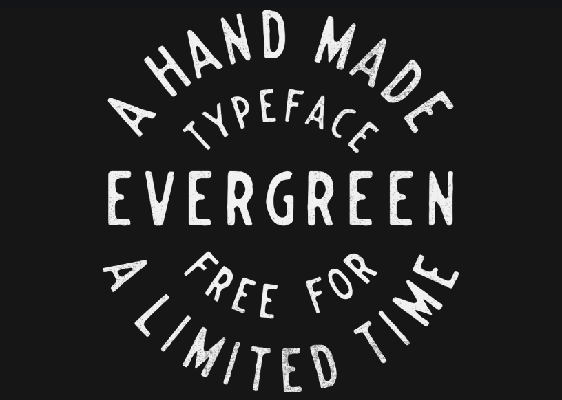 EVERGREEN Font