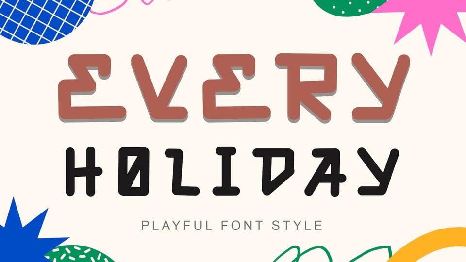 Every Holiday Font › Fontesk