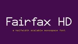 Fairfax HD Font › Fontesk