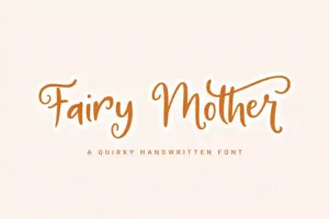 Fairy Mother Script Font