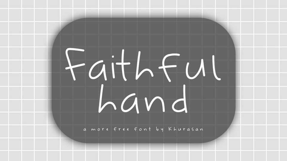 Faithful Hand Font › Fontesk