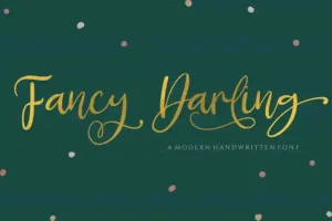 Fancy Darling Calligraphy Font